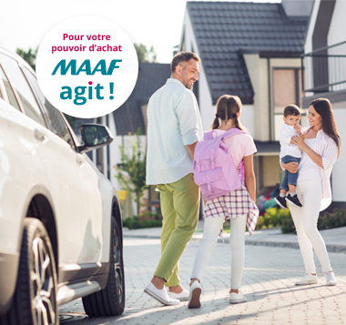 pour votre pouvoir d'achat maaf agit!