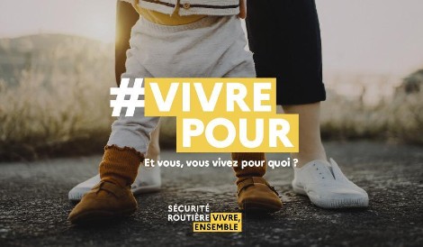 Campagne de Sécurité routière 2022 VivrePour